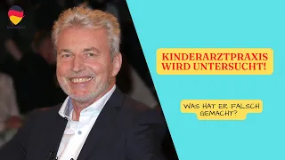 GEGEN KINDERPSYCHIATER WIRD ERMITTELT! | RAID AT CHILD PSYCHIATRIST'S OFFICE (MICHAEL WINTERHOFF)