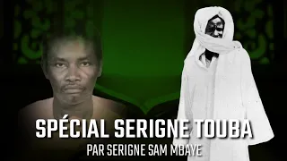 Spécial : Waxtaané Serigne Touba - par Serigne Sam Mbaye