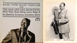 The Bad and the Beautiful - Sam "The Man"  Taylor Quintet