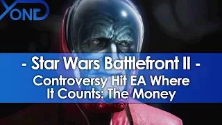 Battlefront 2's Controversy Hit EA Where It Counts: The Money