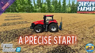 A PRECISE START - Jersey Farmer Series - Episode 1 - Farming Simulator 22