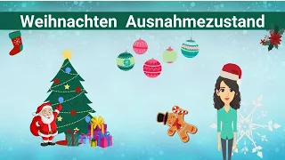 Kurs Deutsch lernen/ Weihnachten Ausnahmezustand in Deutschland