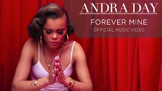 Andra Day - Forever Mine [Official Music Video]