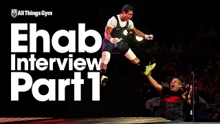 Mohamed Ehab Interview Part 1 of 3 Early Life & Getting Into Weightlifting