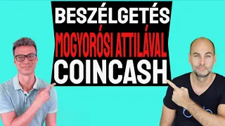 BESZÉLGETÉS MOGYORÓSI ATTILÁVAL - COINCASH