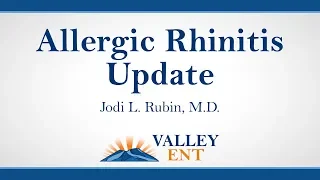 Allergic Rhinitis Update