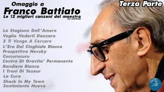 FRANCO BATTIATO - COMPILATION 12 MIGLIORI CANZONI DEL MAESTRO *TERZA PARTE* - DiscoBattiato