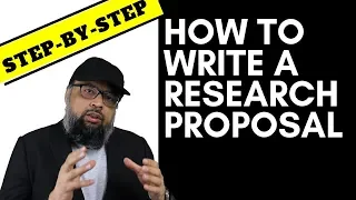 How to Write a Research Proposal Step by Step