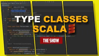 Type Classes Scala Tutorial | Type Classes Pattern In Functional Programming Explained | 2021 HD