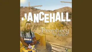 Dancehall Prophecy