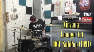 Nirvana [Lounge Act] Drum Cover + Lyrics