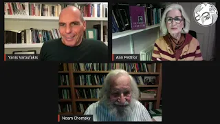 Yanis Varoufakis, Ann Pettifor and Noam Chomsky: A green future beyond capitalism