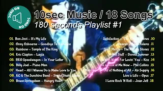 18 Songs in 180 Seconds | Playlist #1