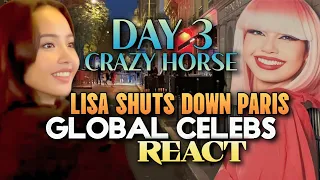 Lisa Crazy Horse Day 3 | Lisa Shuts Down Paris | Celebrities React