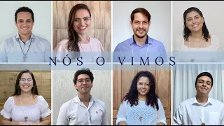 Nós o Vimos - Música Shalom Fortaleza