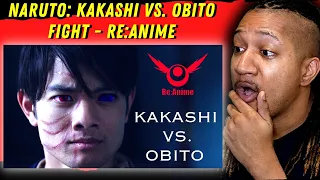 LIVE ACTION NARUTO!? | Reaction to NARUTO: KAKASHI VS. OBITO FIGHT | RE:ANIME