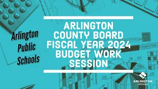 Arlington County Board Work Session - March 31, 2023