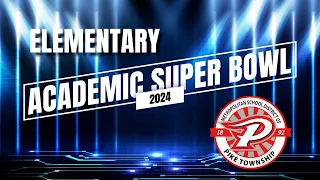 Elementary Academic Super Bowl 2024