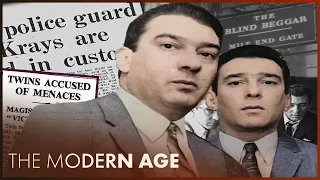 The Kray Twin Empire: East End's Notorious Gang Leaders | Rise & Fall Of The Krays | The Modern Age