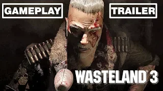 Трейлер игры Wasteland 3 - (Gameplay) геймплей