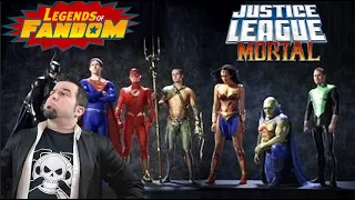 Legends of Fandom | Justice League Mortal