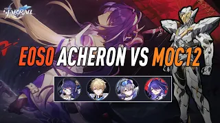 E0S0 Acheron vs Sam (1 Cycle) | Is Acheron Viable without her Signature? | v2.0 Memory of Chaos 12