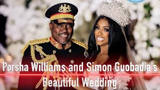 Porsha Williams and Simon Guobadia's Beautiful Wedding