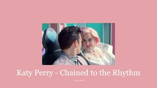 Katy Perry - Chained to the Rhythm (Slowed & Reverb ♡)