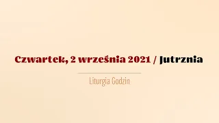 #Jutrznia | 2 września 2021