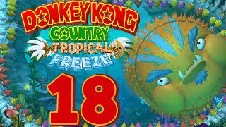 DONKEY KONG COUNTRY TROPICAL FREEZE 🍌 #18: Aufgeblähter Kugelfisch