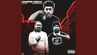 Hmong Meka (feat. BXO & Tommieboi)