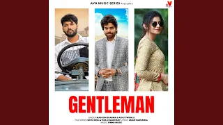 Gentleman (feat. Sinta Bhai & Fiza Choudhary)