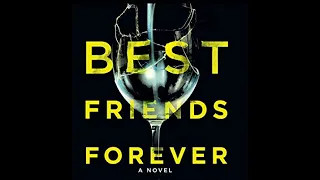 Best Friends Forever | Audiobook Mystery, Thriller & Suspense