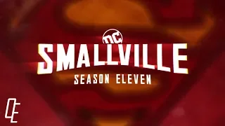 DC Comics' Smallville: Season Eleven - Trailer (Fan Made)