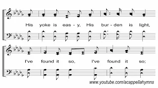 His Yoke Is Easy - A Cappella Hymn