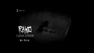 The Rake:™Classic Edition Day time song