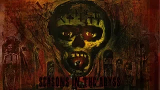 Slayer - Seasons in the Abyss (Remixed and Remastered)