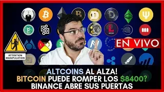 ALTCOINS AL ALZA!  BITCOIN PUEDE ROMPER LOS $8400? BINANCE ABRE SUS PUERTAS!