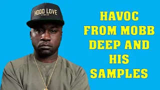 Havoc From Mobb Deep And His Samples