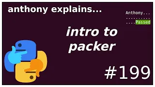 getting started with packer (intermediate) anthony explains #199