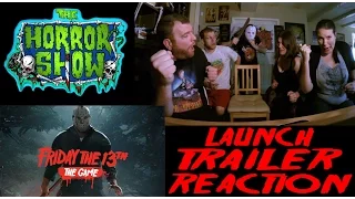 "Friday the 13th" Video Game Launch Trailer Reaction - The Horror Show