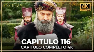 El Sultán | Capitulo 116 Completo (4K)