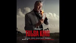 Tulsa King - Season 1 Soundtrack - 01: Tulsa King (Main Titles)