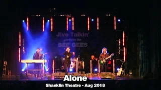 Alone - Bee Gees Tribute Band - Live @ Shanklin Theatre - August 2018