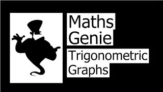 Trigonometric Graphs