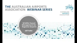 AAA Webinar Series - Wildlife Hazard Management for Regional Airports