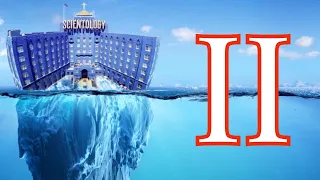 SCIENTOLOGY ICEBERG  Part 2