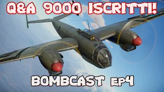 Q&A 9000 ISCRITTI • BOMBCAST Ep.4