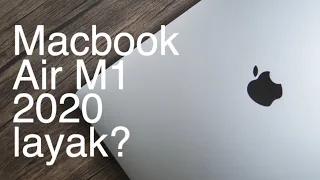 Macbook Air M1 2020 masih layak di 2023?