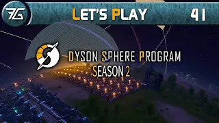 Dyson Sphere Program - Season 2 - Ep 41 Uber Processors